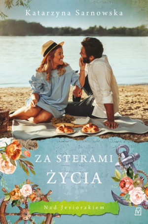 Za Sterami Życia Katarzyna Sarnowska Książka