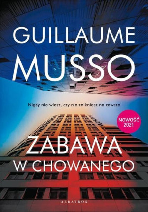 Zabawa W Chowanego Guillaume Musso Książka