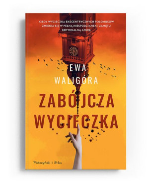 Zabójcza Wycieczka Waligóra Ewa Książka