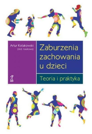Zaburzenia Zachowania U Dzieci Teoria I Praktyka D