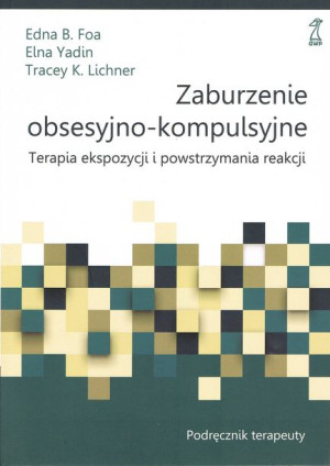 Zaburzenie Obsesyjno Kompulsyjne Terapia Ekspozycj