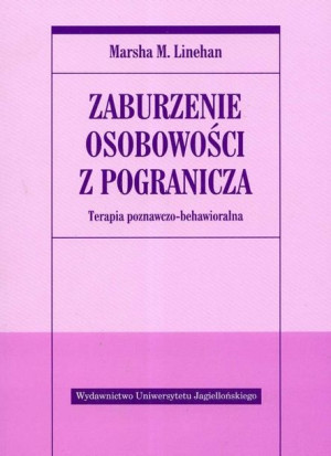 Zaburzenie Osobowości Z Pogranicza Terapia Poznawc