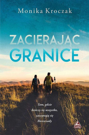 Zacierając Granice Kroczak Monika Książka Lucky