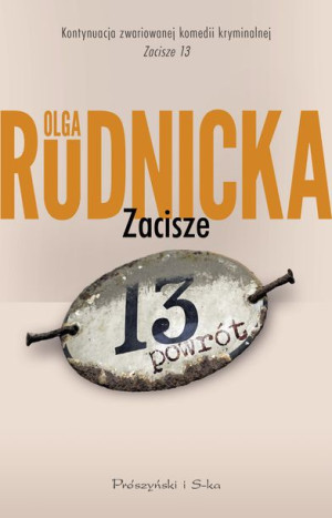 Zacisze 13 Powrót Rudnicka Olga Książka