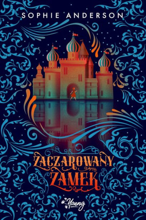 Zaczarowany Zamek Anderson Sophie Książka