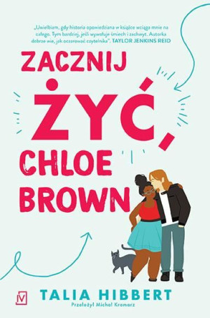 Zacznij Żyć Chloe Brown Hibbert Talia Książka