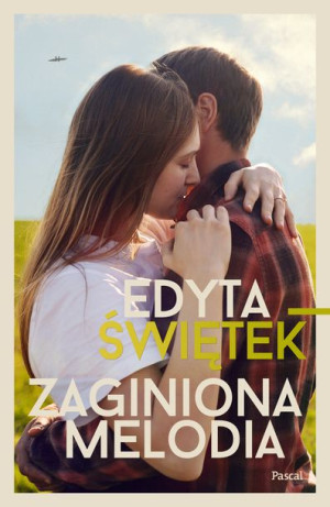 Zaginiona Melodia Świętek Edyta Książka Pascal