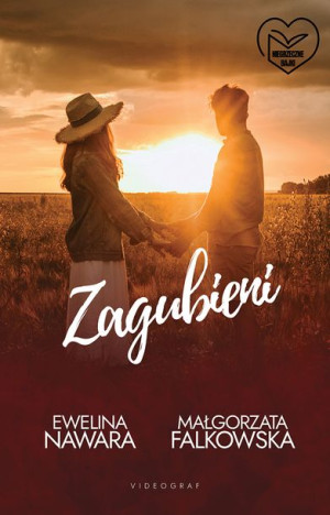 Zagubieni Nawara Ewelina Falkowska Małgorzata