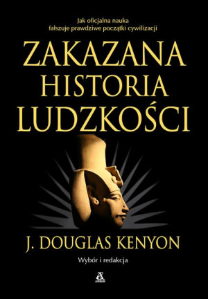 Zakazana Historia Ludzkości Wyd 9 Kenyon Douglas J