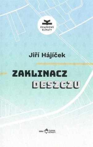 Zaklinacz Deszczu Hájíček Jiří Książka