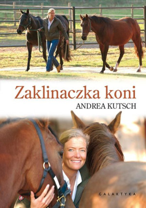 Zaklinaczka Koni Kutsch Andrea Książka