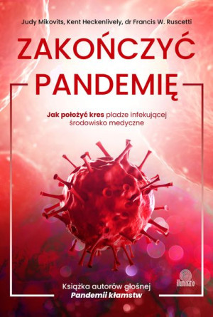 Zakończyć Pandemię Jak Położyć Kres Pladze Infekuj