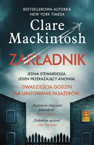 Zakładnik Mackintosh Clare Mackintosh Clare
