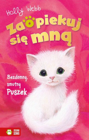 Zaopiekuj Się Mną Bezdomny Smutny Puszek Książka
