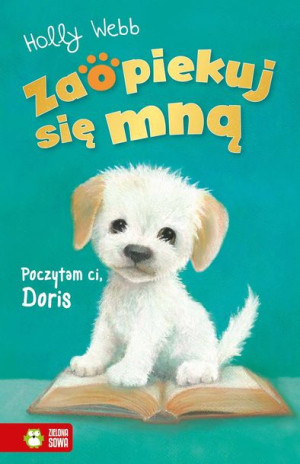 Zaopiekuj Się Mną Poczytam Ci Doris Webb Holly