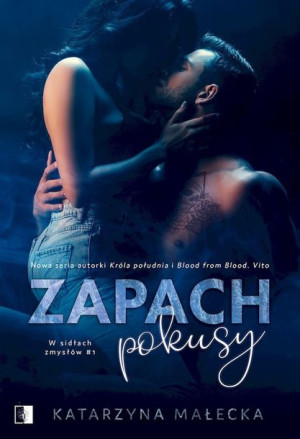 Zapach Pokusy W Sidłach Zmysłów Tom 1 Książka