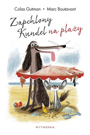 Zapchlony Kundel Na Plaży Gutman Colas Książka
