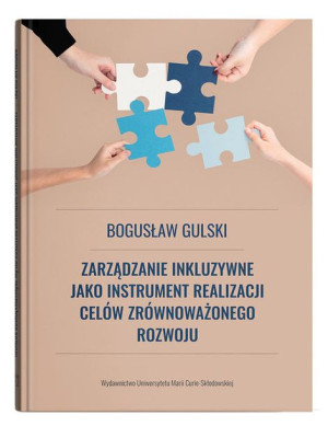 Zarządzanie Inkluzywne Jako Instrument Realizacji
