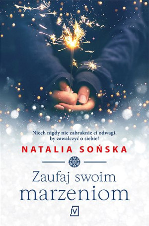 Zaufaj Swoim Marzeniom Natalia Sońska Książka