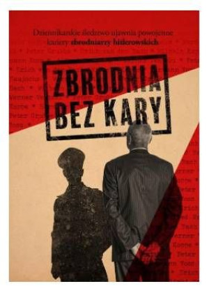 Zbrodnia Bez Kary Opracowanie Zbiorowe Książka