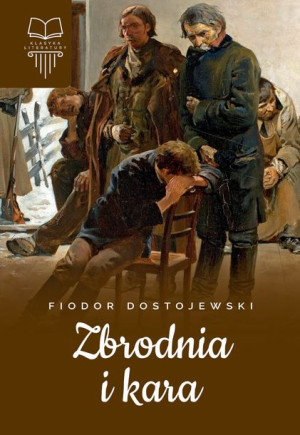 Zbrodnia I Kara Fiodor Dostojewski Książka Sbm