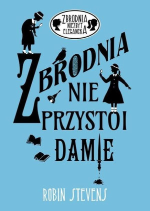 Zbrodnia Niezbyt Elegancka 1 Zbrodnia Nie Przystoi
