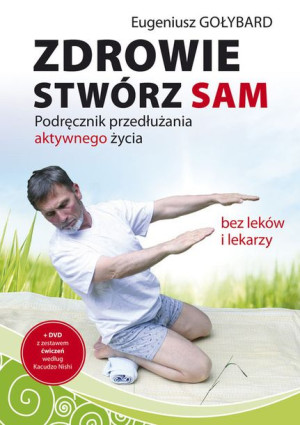 Zdrowie Stwórz Sam Podręcznik Przedłużania Aktywne