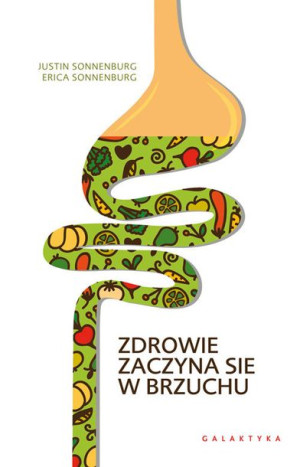 Zdrowie Zaczyna Się W Brzuchu Książka