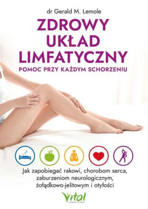 Zdrowy Układ Limfatyczny Pomoc Przy Każdym Vital