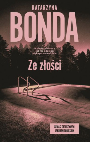 Ze Złości Bonda Katarzyna Książka Muza S A