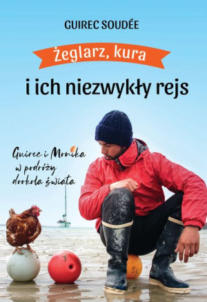 Żeglarz Kura I Ich Niezwykły Rejs Soudee Guirec