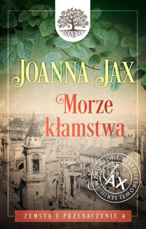 Zemsta I Przebaczenie Tom 4 Morze Kłamstwa Książka