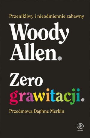 Zero Grawitacji Allen Woody Książka Rebis