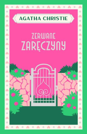 Zerwane Zaręczyny Christie Agatha Książka