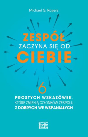 Zespół Zaczyna Się Od Ciebie Michael G Rogers