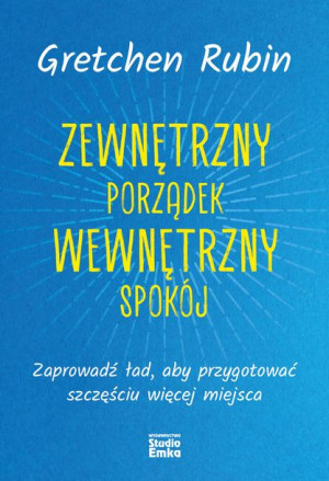 Zewnętrzny Porządek Wewnętrzny Spokój Zaprowadź Ła