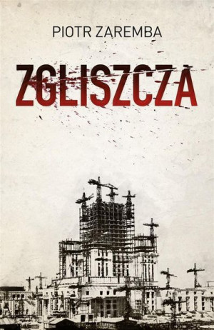 Zgliszcza Opowieści Pojałtańskie Zaremba Piotr