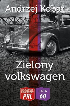 Zielony Volkswagen Kobar Andrzej Książka