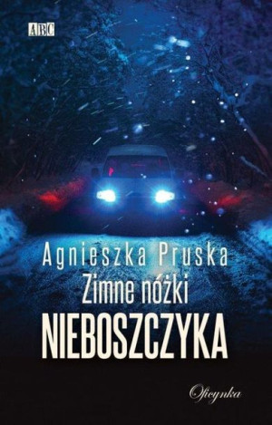 Zimne Nóżki Nieboszczyka Pruska Agnieszka Książka