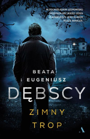 Zimny Trop Beata Dębska Eugeniusz Dębski Książka