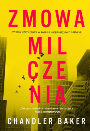 Zmowa Milczenia Baker Chandler Książka Sonia Draga
