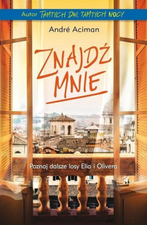 Znajdź Mnie Aciman Andre Książka Poradnia K