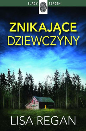 Znikające Dziewczyny Regan Lisa Książka