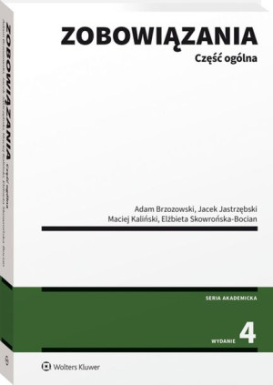 Zobowiązania Część Ogólna Opracowanie Zbiorowe