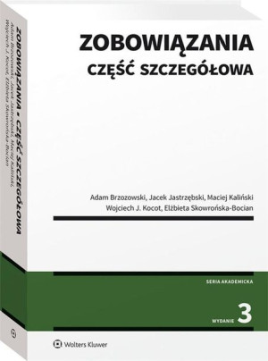 Zobowiązania Część Szczegółowa Wyd 3 Książka