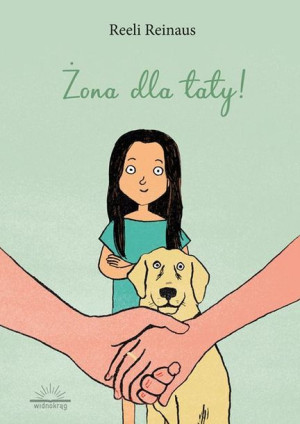 Żona Dla Taty Reeli Reinaus Książka Widnokrąg