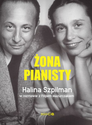 Żona Pianisty Szpilman Halina Mazurczak Filip Wam
