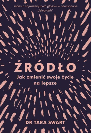 Źródło Jak Zmienić Swoje Życie Na Lepsze Książka