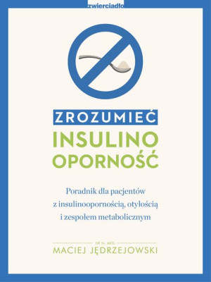 Zrozumieć Insulinooporność Książka Zwierciadło