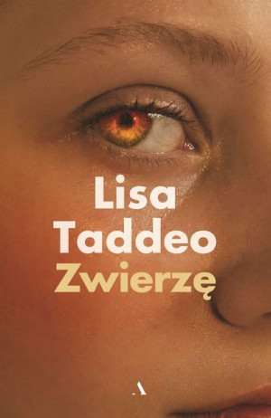 Zwierzę Lisa Taddeo Książka Agora